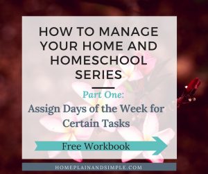 Home Management Assign Days to Tasks