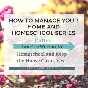 Homeschooling and Home Management