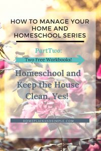 Homeschool and Home Management