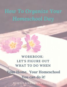 How to Organize Your Homeschool Day