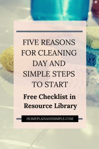 Five Reasons for Cleaning Day and Simple Steps to Start